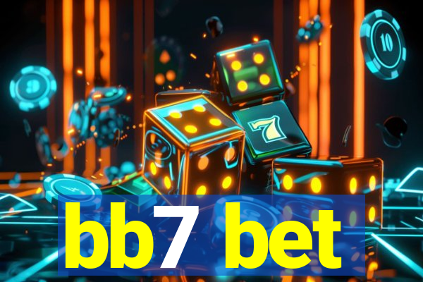 bb7 bet